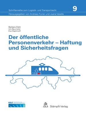 cover image of Der öffentliche Personenverkehr--Haftung und Sicherheitsfragen